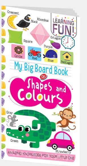 My Big Board Book of Shapes and Colours 